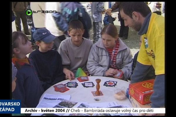 2004 – Cheb: Bambiriáda oslavuje volný čas pro děti (TV Západ)