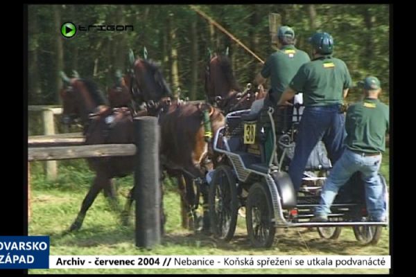 2004 – Nebanice: Koňská spřežení se utkala podvanácté (TV Západ)