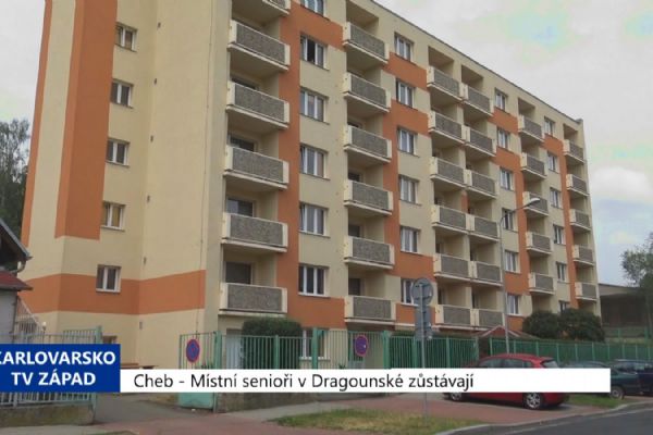 Cheb: Místní senioři v Dragounské zůstávají (TV Západ)
