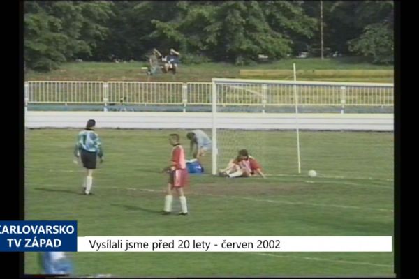 2002 – Cheb: Fotbalový Union desklasoval Nepomuk 7:0 (TV Západ)