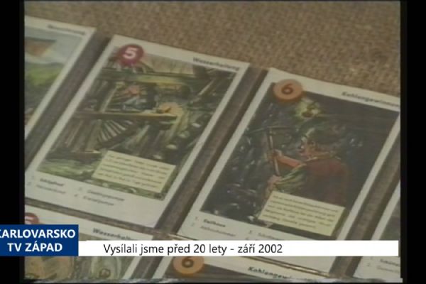 2002 – Sokolov: Muzeum vystavuje hornické hrací karty (TV Západ)