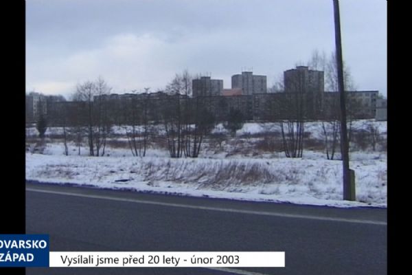 2003 – Cheb: Malometrážní domky mají vzniknout u Skalky (TV Západ)
