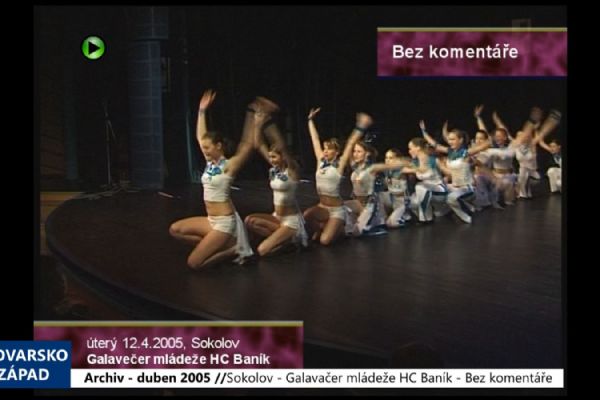 2005 – Cheb: Galavačer mládeže HC Baník - Bez komentáře (TV Západ) 2005 – Cheb: Galavačer mládeže HC Baník - Bez komentáře (TV Západ)
