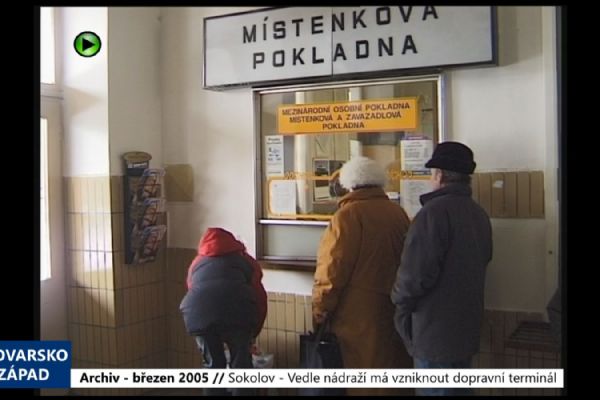 2005 – Sokolov: Vedle nádraží má vzniknout dopravní terminál (TV Západ) 2005 – Sokolov: Vedle nádraží má vzniknout dopravní terminál (TV Západ)