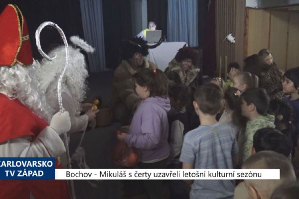 Bochov: Mikuláš s čerty uzavřeli letošní kulturní sezónu (TV Západ)