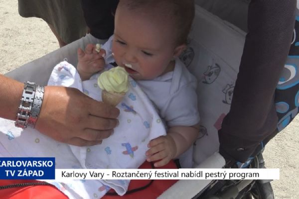 Karlovy Vary: Roztančený festival nabídl pestrý program (TV Západ)
