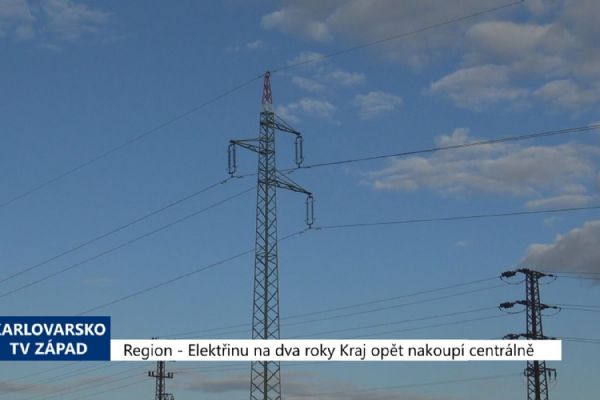 Region: Elektřinu na dva roky Kraj opět nakoupí centrálně (TV Západ)