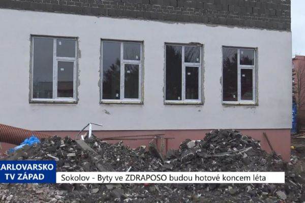 Sokolov: Byty ve ZDRAPOSO budou hotové koncem léta (TV Západ)