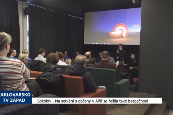 Sokolov: Na setkání s občany v Alfě se řešila také bezpečnost (TV Západ)