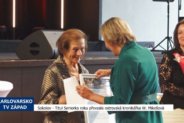 Sokolov: Titul Seniorka roku převzala také ostrovská kronikářka W. Mikešová (TV Západ) Sokolov: Titul Seniorka roku převzala také ostrovská kronikářka W. Mikešová (TV Západ)