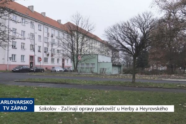 Sokolov: Začínají opravy parkovišť U Herby a Heyrovského (TV Západ)