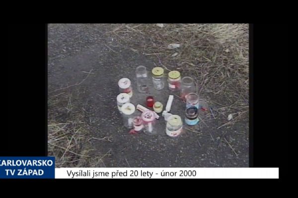 2000 – Františkovy Lázně: Mladík utrpěl při nehodě smrtelná zranění (TV Západ)