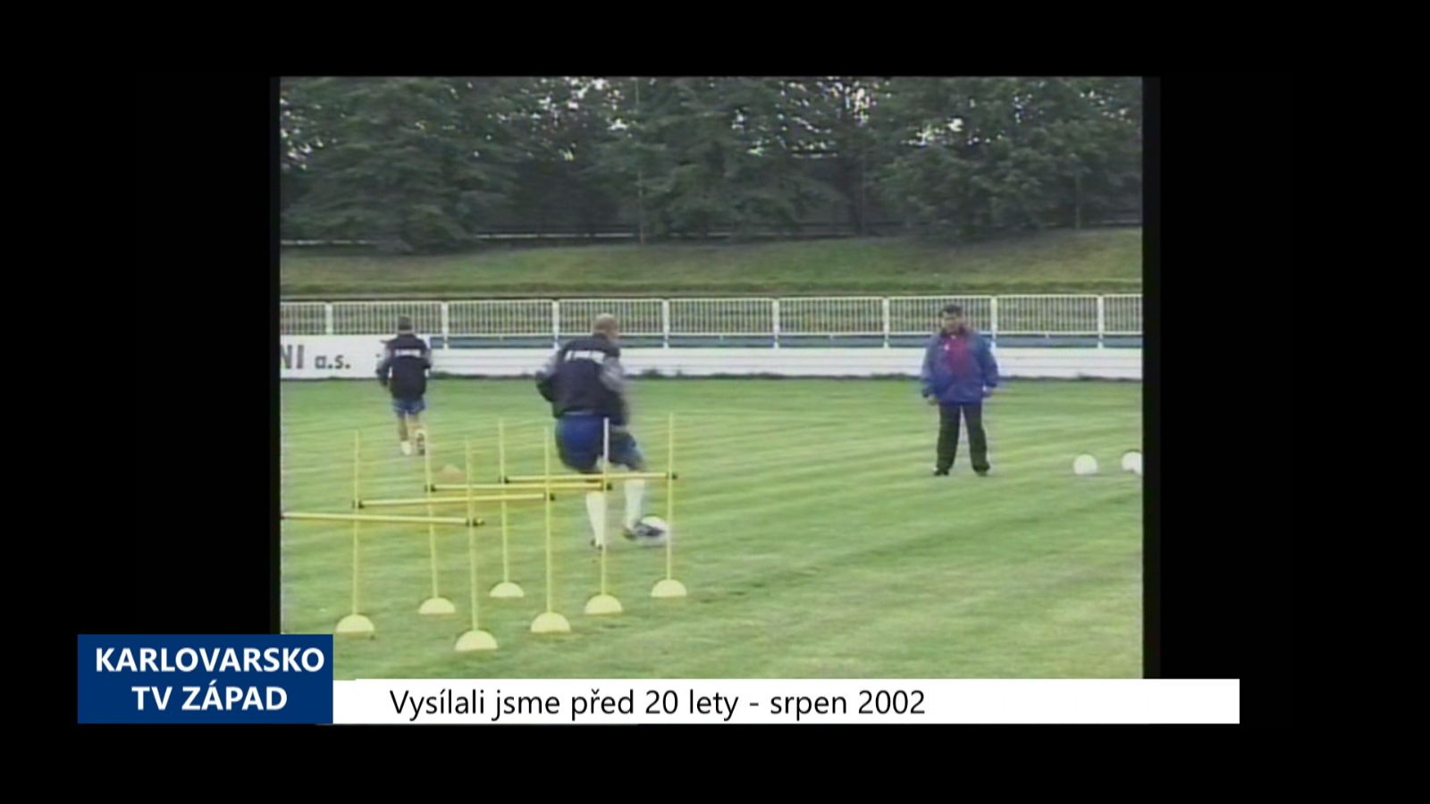 2002 – Cheb: Novým trenérem fotbalového Unionu se stal Dejmal (TV Západ)