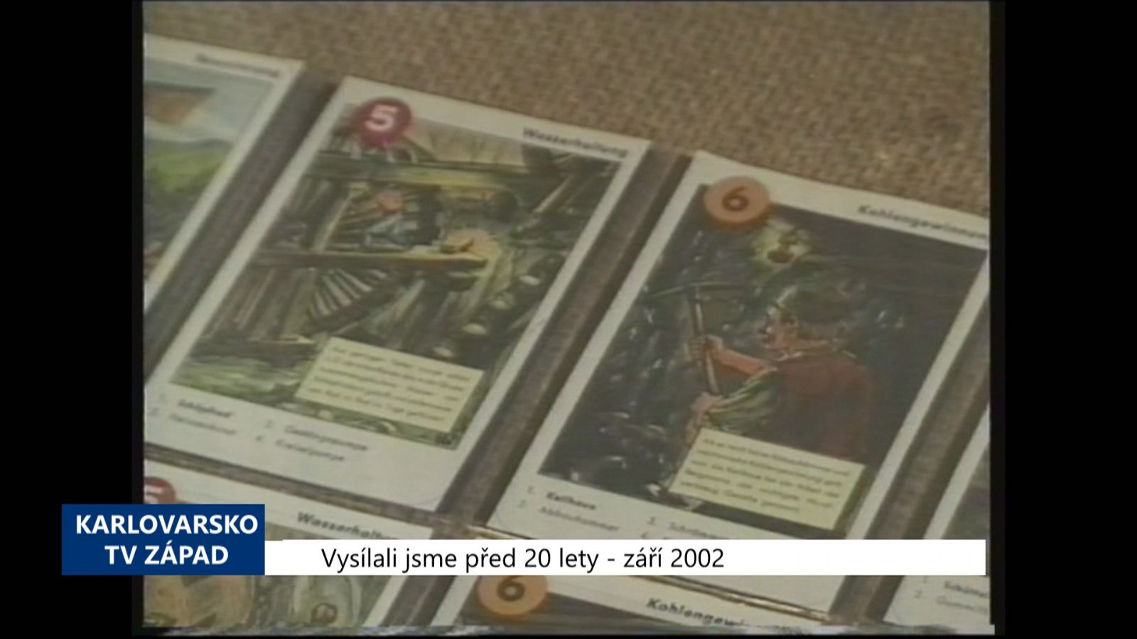 2002 – Sokolov: Muzeum vystavuje hornické hrací karty (TV Západ)