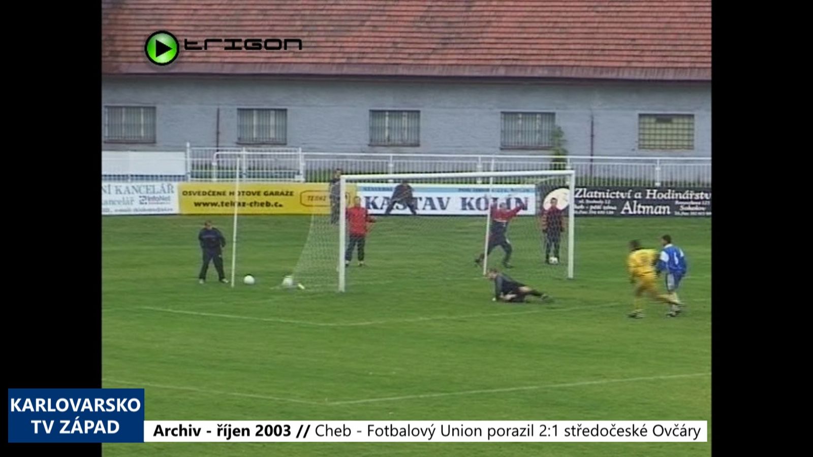2003 – Cheb: Fotbalový Union porazil 2:1 středočeské Ovčáry (TV Západ)