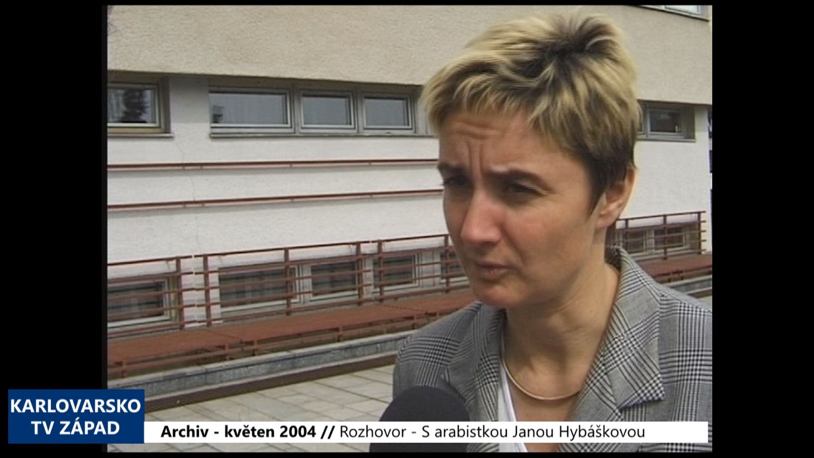 2004 – Cheb: Rozhovor – S arabistkou Janou Hybáškovou (TV Západ)