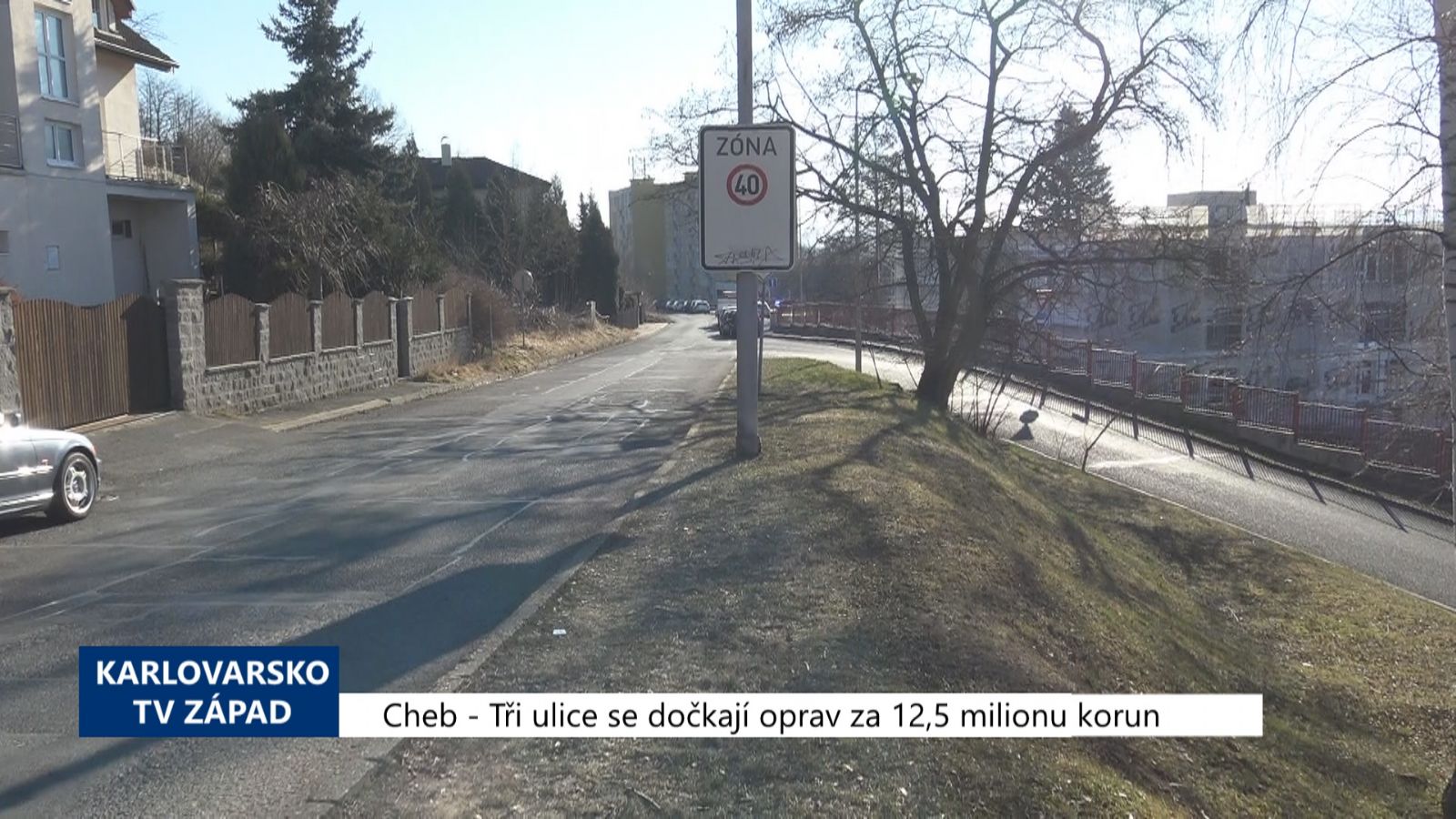 Cheb: Tři ulice se dočkají oprav za 12,5 milionu korun (TV Západ)