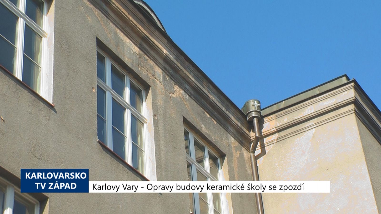 Karlovy Vary: Opravy budovy keramické školy se zpozdí (TV Západ)