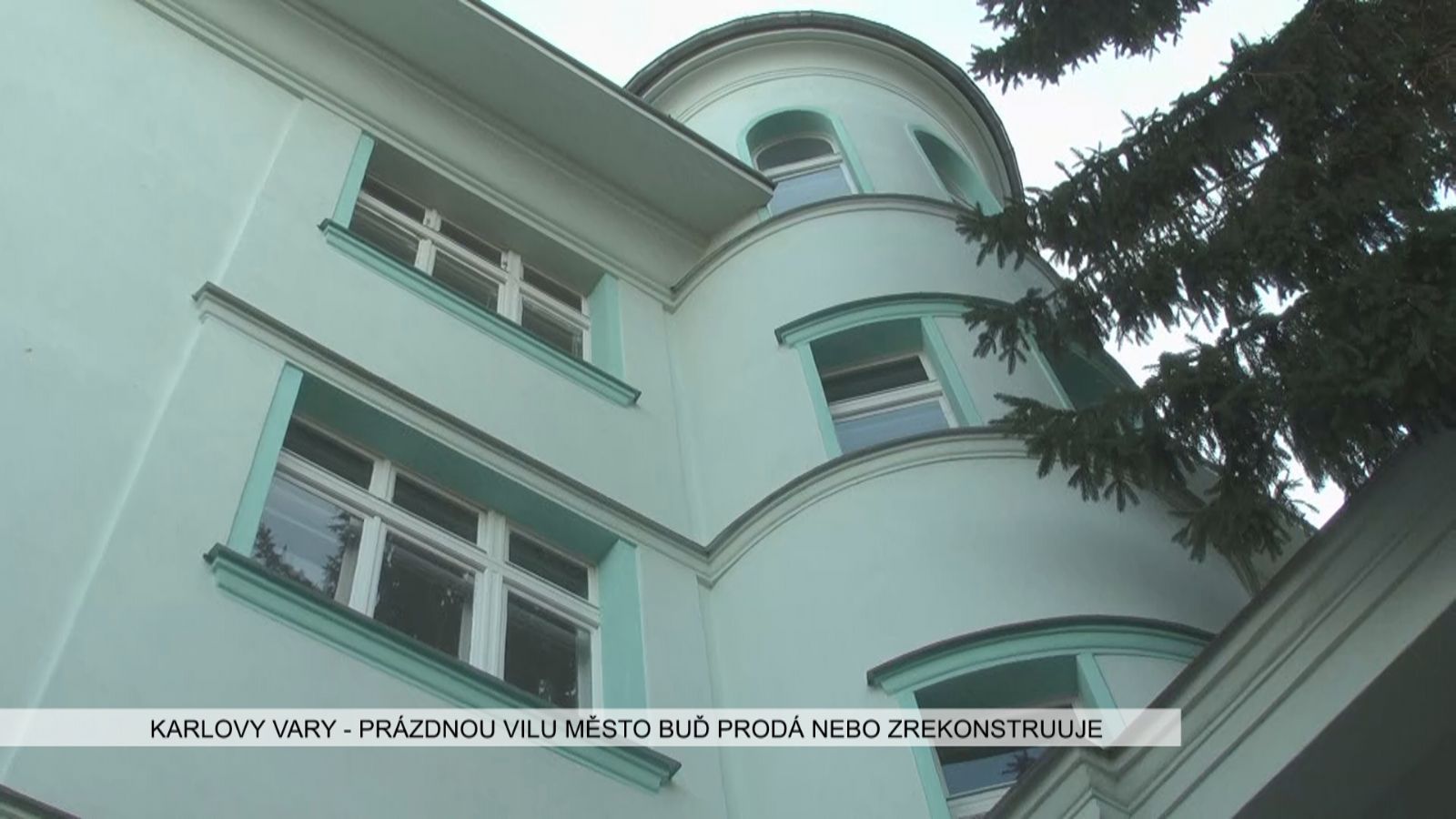 Karlovy Vary: Prázdnou vilu město buď prodá nebo zrekonstruuje (TV Západ)
