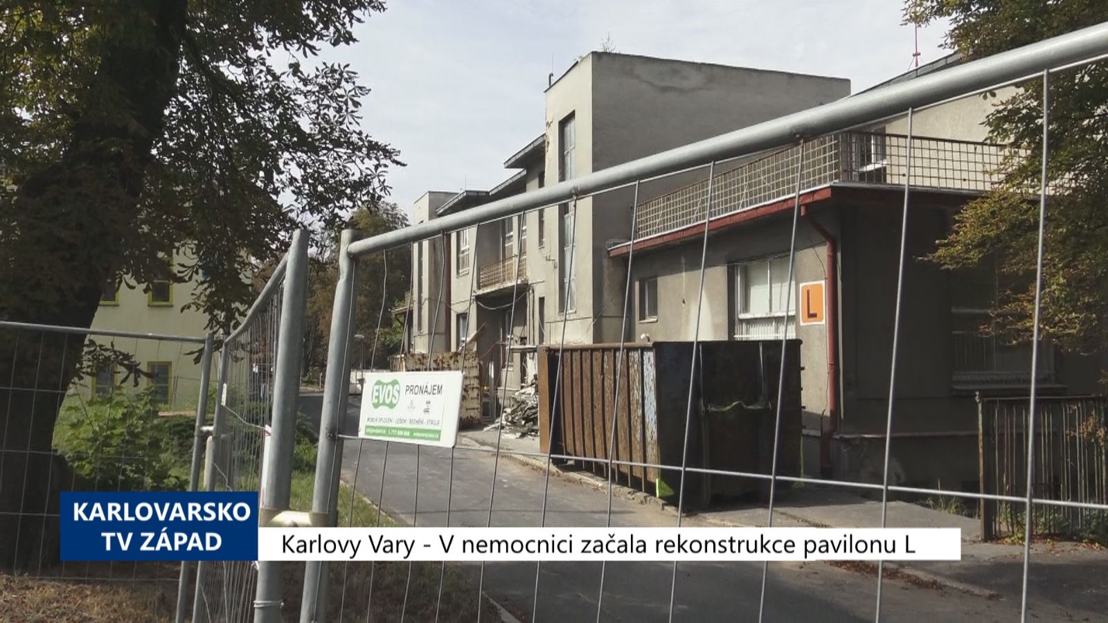 Karlovy Vary: V nemocnici začala rekonstrukce pavilonu L (TV Západ)