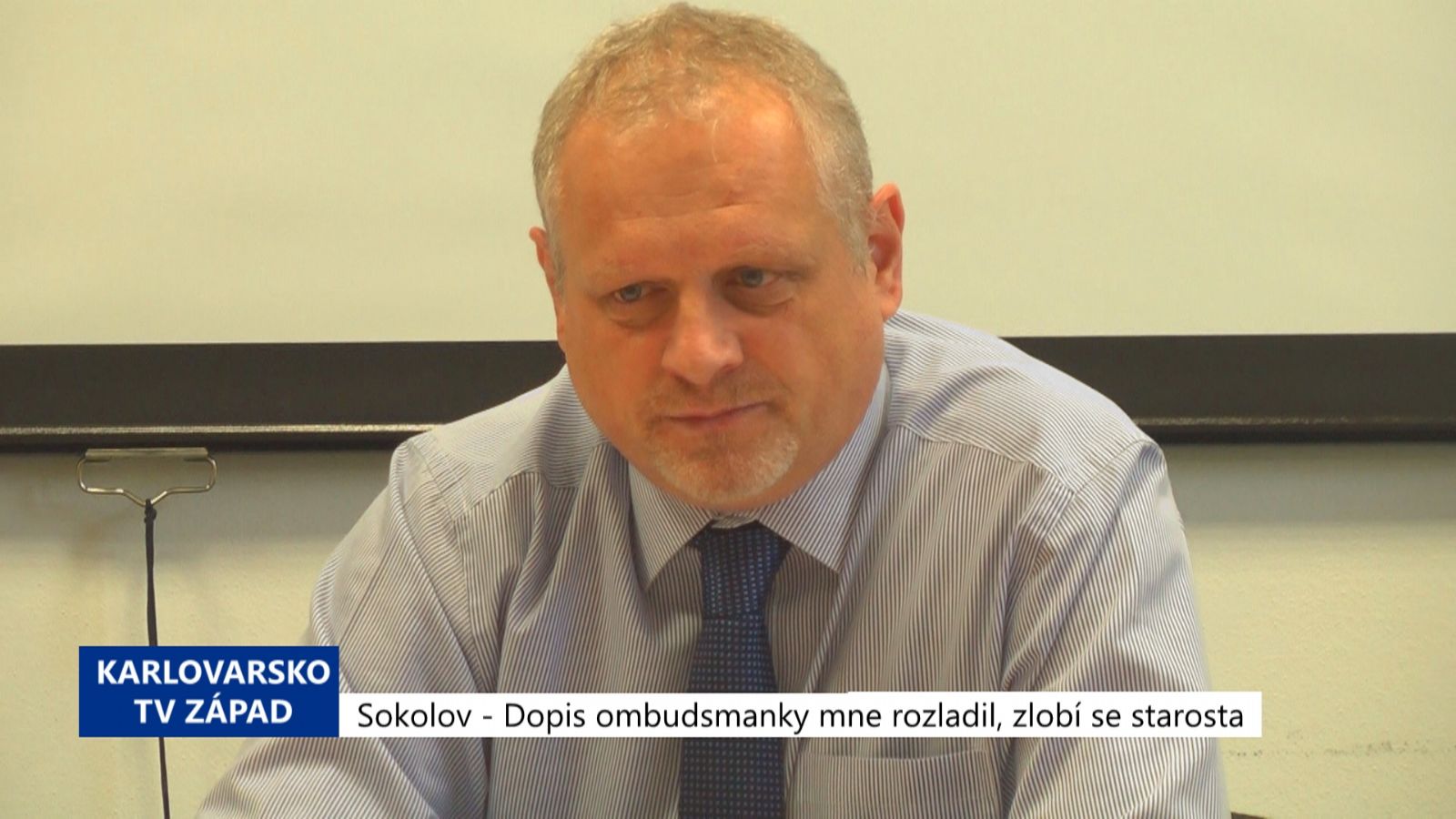 Sokolov: Dopis ombudsmanky mne rozladil, zlobí se starosta (TV Západ)