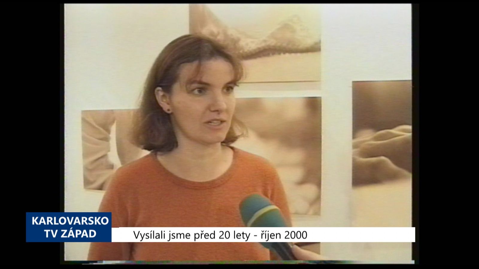 2000 – Cheb: Galerie G4 zve na výstavu Čtyři oči otvorené (TV Západ)	