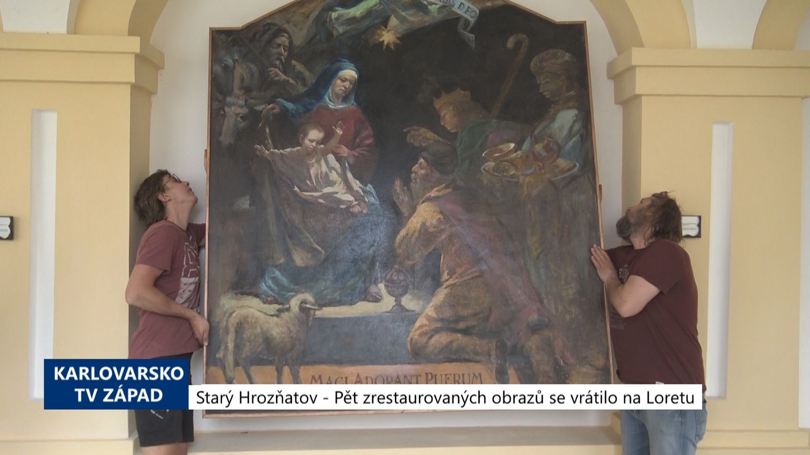 Starý Hrozňatov: Pět zrestaurovaných obrazů se vrátilo na Loretu (TV Západ)